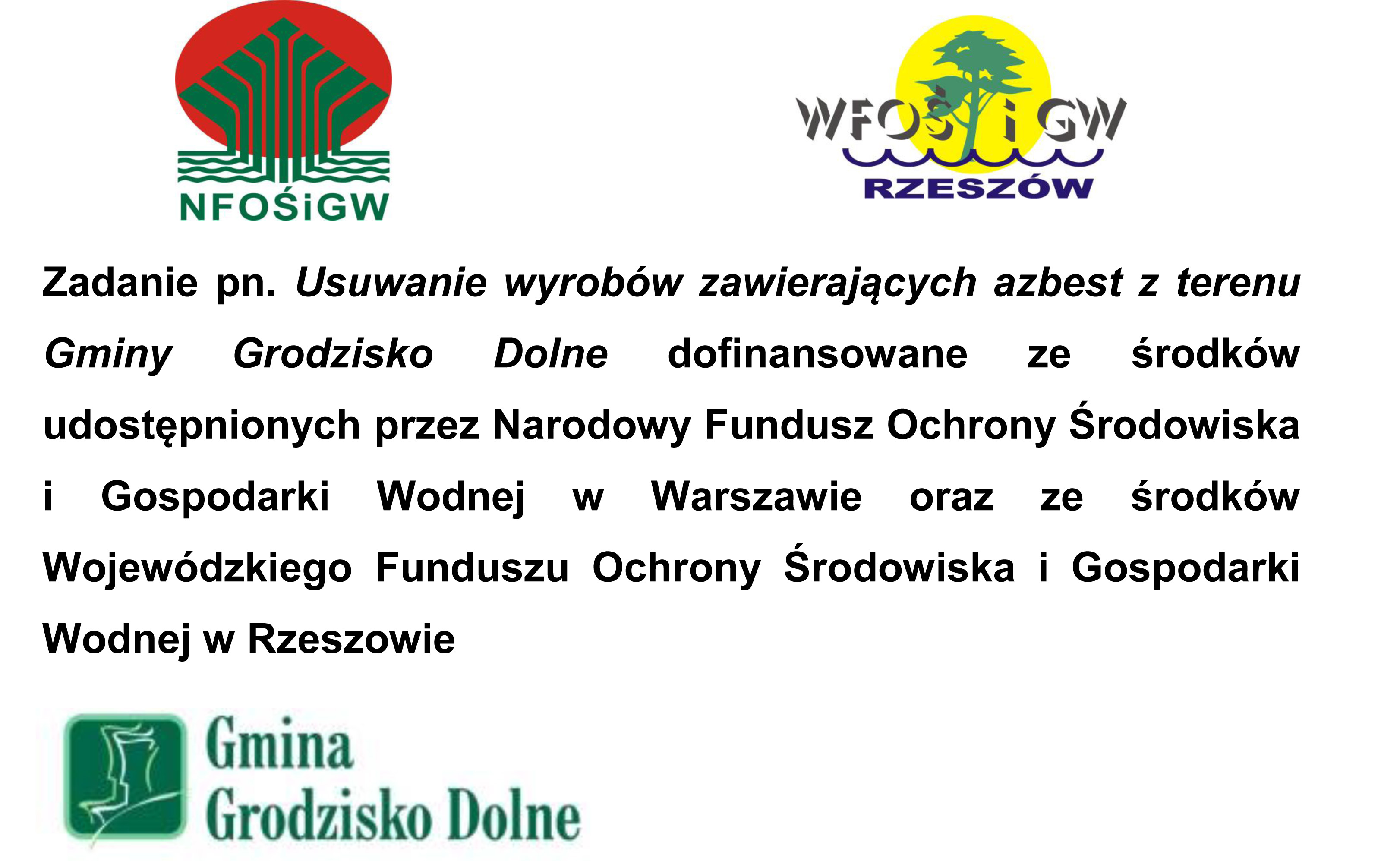 Usuwanie wyrobów zawierających azbest z terenu gminy Grodzisko Dolne w 2020 roku