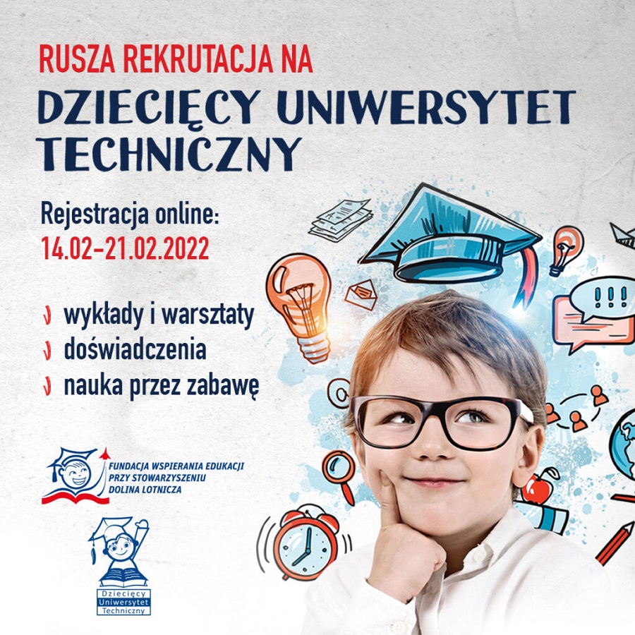 Ruszyły zapisy na zajęcia Dziecięcego Uniwersytetu Technicznego -semestr letni 2022