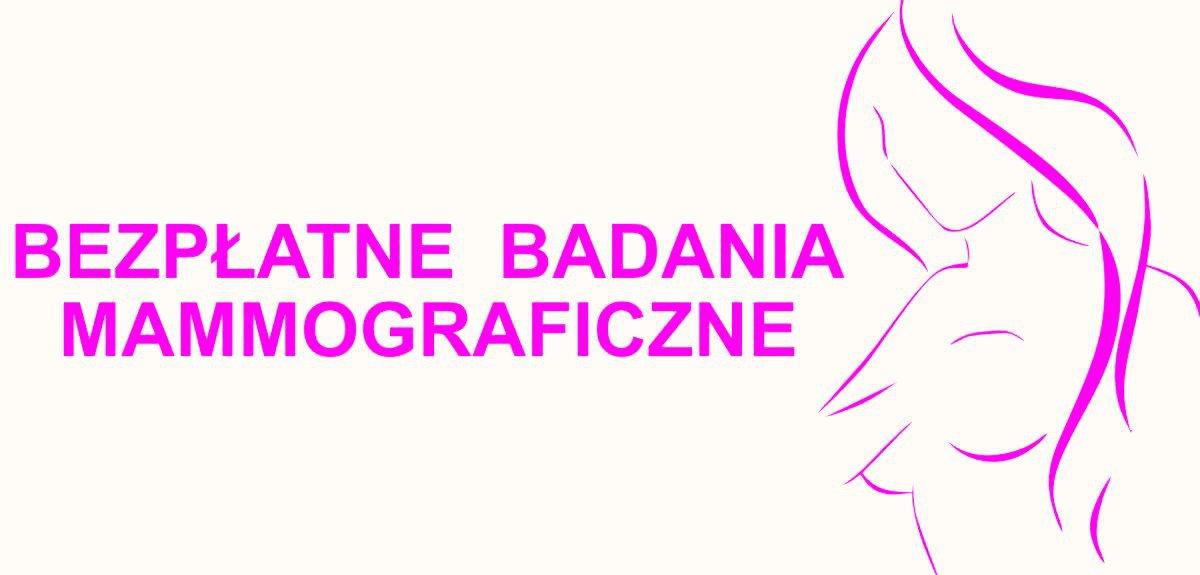 Bezpłatne badania mammograficzne