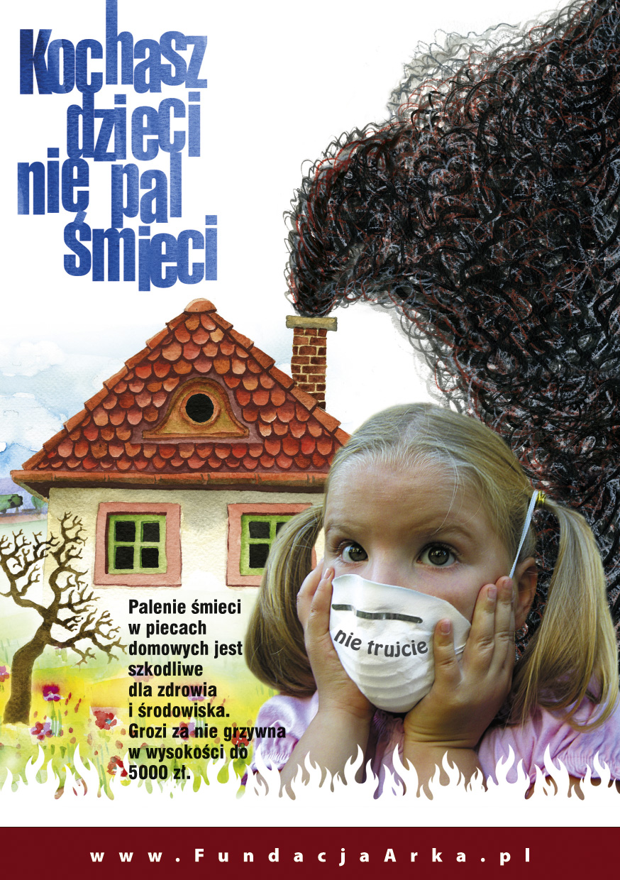 Kochasz dzieci - nie pal śmieci